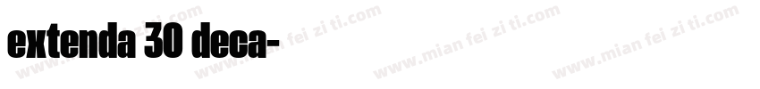 extenda 30 deca字体转换